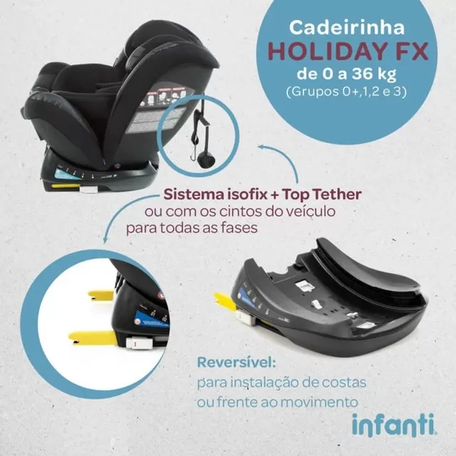 Cadeirinha Holiday FX Infanti